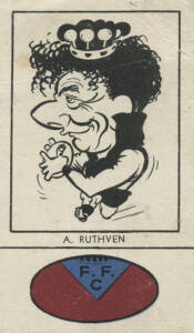 1954 Fyna Foods "Victorian Footballer Caricatures" [1/24] with club colours at base, No.15 A.Ruthven (Fitzroy). G/VG. Rarity 8.