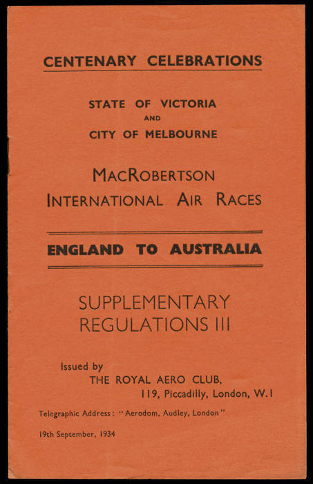 MacRobertson Air Race group: comprising 19th Sept.1934 pamphlet "England to Australia - Supplementary Regulations III" printed by Harrison & Sons; Roscoe Turner flown & signed cover; Roscoe Turner publicity card; Hansen flown & signed cover; Uiver flown c