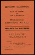 MacRobertson Air Race group: comprising 19th Sept.1934 pamphlet "England to Australia - Supplementary Regulations III" printed by Harrison & Sons; Roscoe Turner flown & signed cover; Roscoe Turner publicity card; Hansen flown & signed cover; Uiver flown c