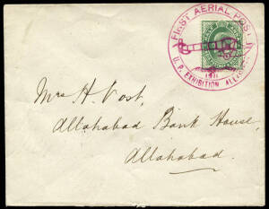 1911 (Feb. 18) Allahabad First Aerial Post envelope, locally adressed, franked 1/2a. tied by fine strike of the magenta cachet, backstamped Allahabad Feb. 18.