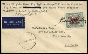 27 Nov. - 1 Dec.1935 (AAMC.P95) Oroville Police Camp - Daru cover, flown & SIGNED by Stuart Campbell in a Short Scion S16 Seaplane; the cover is signed & ENDORSED on reverse by Cecil Cowley, the Officer in Charge WHO HAS ALSO SIGNED ACROSS THE ADHESIVE IN