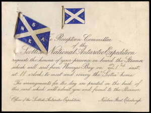 SCOTTISH NATIONAL ANTARCTIC EXPEDITION, 1902 - 1904. An original printed invitation from The Reception Committee to the recipient to be aboard the "Marchioness of Lorne" in Weymss Bay on July 21st, 1904, when it &nbsp;steams out to meet and convoy the "Scitia"