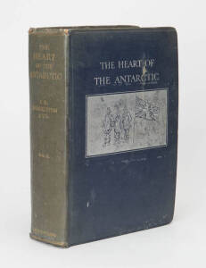 "The Heart of the Antarctic - being the story of the British Antarctic Expedition 1907-1909" by Ernest H. Shackleton. First edition, in original binding. [William Heinemann, London, 1909] Volume 2 only. 4to; frontispiece + xv + flyleaf of errata + 419pp; 