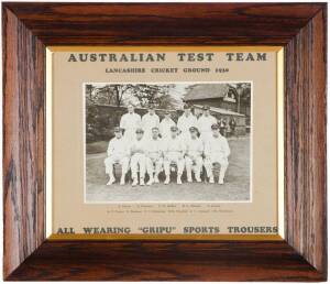 1930 AUSTRALIAN TEAM, team photograph, with title "Australian Test Team, Lamcashire Cricket Ground 1930, All Wearing 'Gripu' Sports Trousers", and players names printed on mount, framed & glazed with period oak timber frame, overall 53x46cm. Superb advert