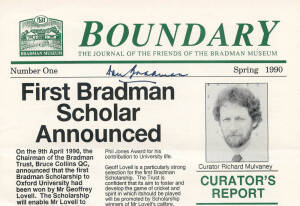 "BOUNDARY", The Journal of the friends of the Bradman Museum, run from Issue 1 (Spring 1990) to 2001 in two albums, some duplication, with the first 21 issues signed by Don Bradman.