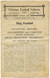 1909 "The Victorian Football Follower", Vol.XII No.14, for Saturday July 24, 1909, covers matches Essendon v&nbsp;University,&nbsp;Carlton v&nbsp;Geelong,&nbsp;Richmond v&nbsp;Collingwood,&nbsp;South Melbourne v Fitzroy,&nbsp;St.Kilda v&nbsp;Melbourne. Fair/Good condition.