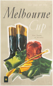 1950s MELBOURNE CUP POSTER, "See you at the Melbourne Cup, First Tuesday in November", artwork by Shattock showing boots, cap, silks & whip, published by Tourist Development Authority of Victoria, colour lithograph, printed by McLaren & Co, Melbourne, win