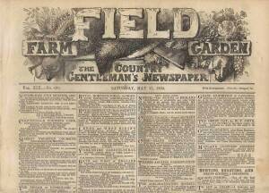 1862 FIRST ENGLAND TOUR TO AUSTRALIA: "The Field, The Country Gentleman's Newspaper" for Feb.22 1862 with report "Arrival of the English Eleven in Australia"; plus issues for Mar.22nd, April 19th & May 17th,  with match reports from the tour.