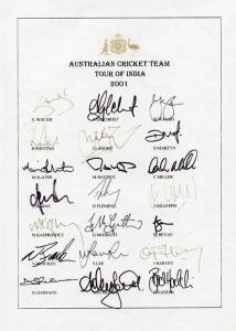 2001 Australian Team, Tour of India, team sheet with 21 signatures including Stephen Waugh (captain), Adam Gilchrist, Glenn McGrath & Ricky Ponting. Fine condition. Rare. [Australia's 16 Test wins in a row comes to an end - arguably one of the best Test s