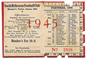 SOUTH MELBOURNE: Member's Season Ticket for 1945, with fixture list & hole punched for each game attended. Fair/Good condition. [South Melbourne lost to Carlton in the "Bloodbath" Grand Final].