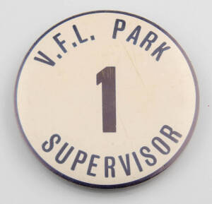 VFL PARK SUPERVISOR BADGES: Large badges, "V.F.L. Park/ 1/ Supervisor" & "Waverley Park/ 1/ Supervisor". Also various grand final badges (11) & 2000 sydney Olympics badges (2).