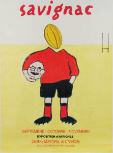 c1960s French advertising poster for a Poster Exhibition featuring rugby, "Savignac. Septembre-Octobre - Novembre. Exposition d' Affiches, Centre Municipal de L'Affiche. 58 Allee Charles De Fitte - Toulouse", printed in Ramonville, linen-backed, size 119x