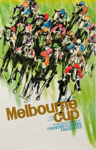 c1960s Melbourne Cup poster, "see you at the Melbourne Cup, First Tuesday in November, Australia's festival of Fashions, Flowers, Favourites. Book at VicTour", artwork by Verity, published by the Tourist Development Authrity of Victoria, printed by Nivens