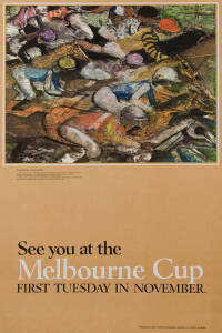 c1967 Melbourne Cup poster, "See you at the Melbourne Cup, First Tuesday in November", artwork titled 'At the Distance' by Leonard Annois (1906-1966), published by the Tourist Development Authrity of Victoria, offset, linen-backed, size 64x98cm.