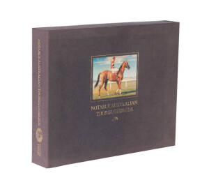 "Notable Australian Thoroughbreds" by Mountier, Barrie & Clark [Waiura NZ, 1981], limited edition in slip-case.